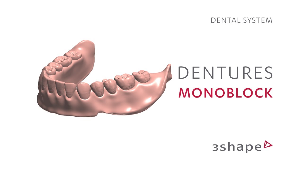 3Shape Dental System - Dentures Monoblock