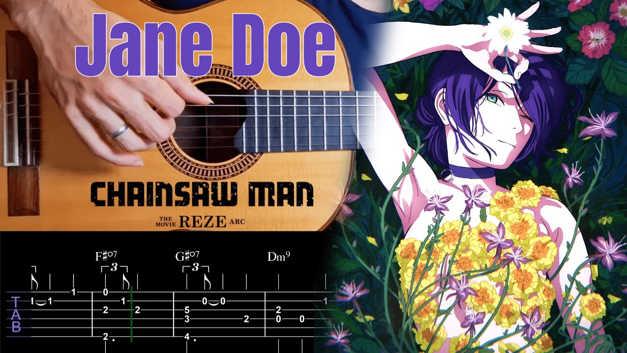 Jane Doe - Chainsaw Man Movie: Reze Arc ED | Guitar Fingerstyle TAB | Kenshi Yonezu - チェンソーマン ザ・ムービー