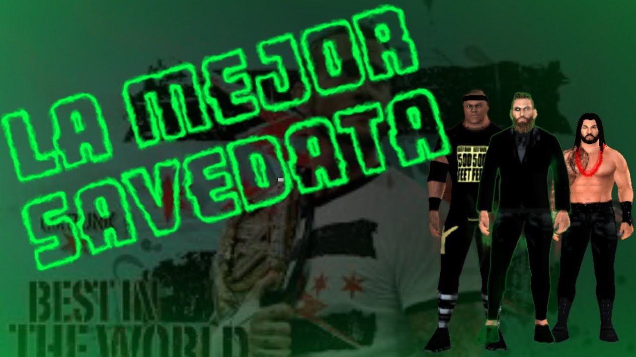 La mejor savedata de svr 2011/ppsspp/cm punk show