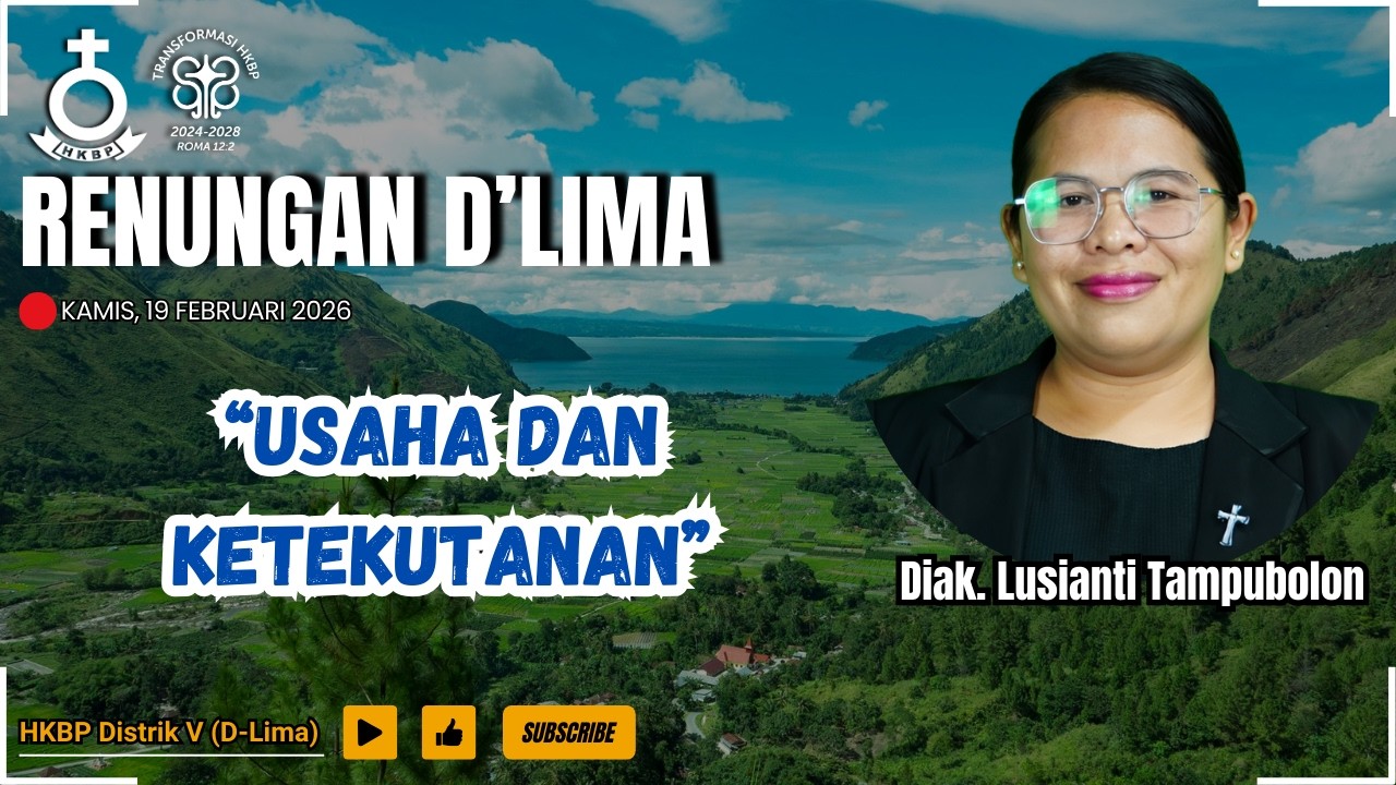 Renungan D'Lima | 1 Tesalonika 1:3 | Kamis, 19 Februari 2026