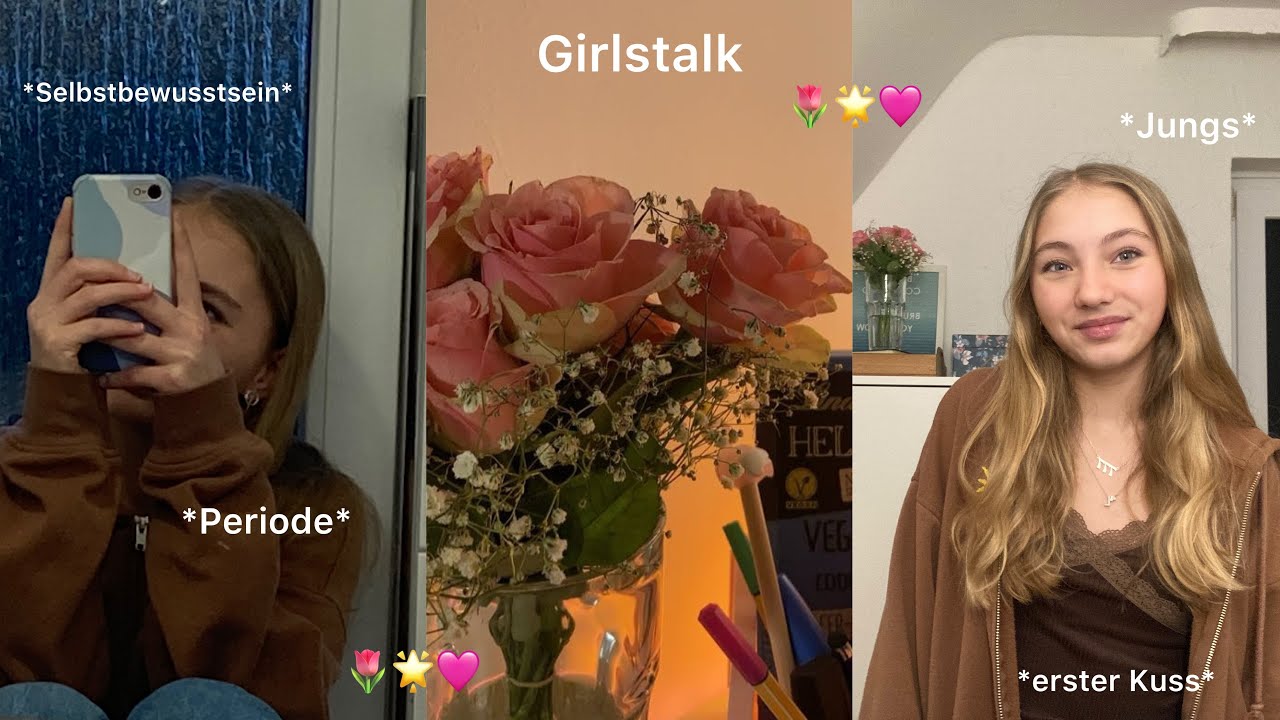 Girlstalk *Periode, Jungs, Selbstbewusstsein* 🩷🌷