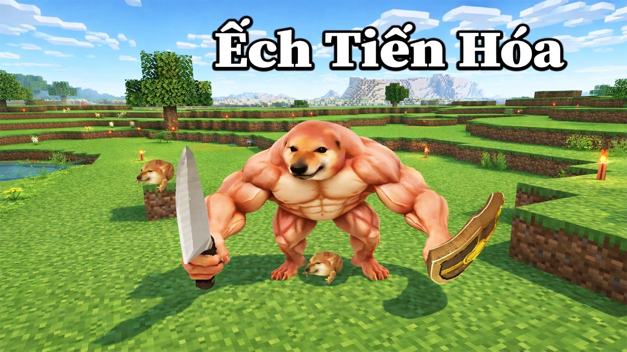 Sinh Tồn Bất Ổn Nhưng Tôi Có Thể Tiến Hóa Từ Ếch Cheems 🤣 Siêu Hài Hước
