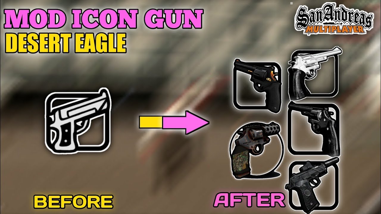 [SHARE MOD] - TUTORIAL PASANG ICON GUN DESERT EAGLE KEREN 💯 WORK - GTA SA ANDROID / SA-MP