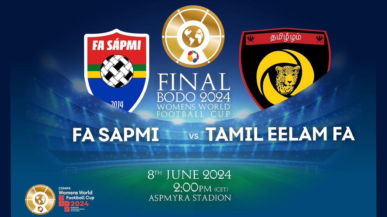 FA Sapmi vs Tamil Eelam  (FINAL - CONIFA Women World Football Cup 2024)