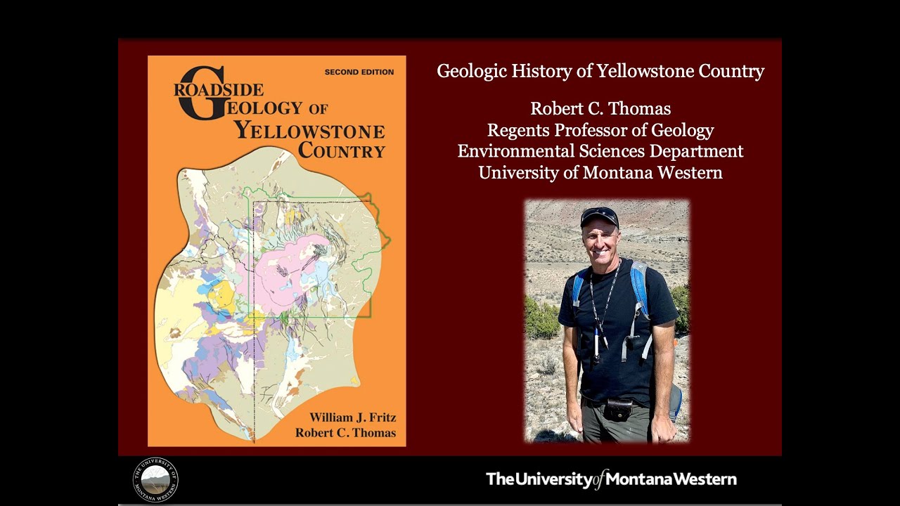 Geologic History of Yellowstone Country
