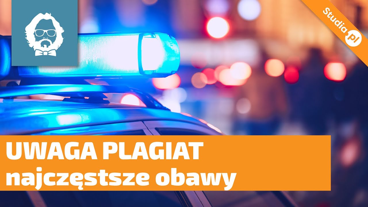 Czy mogę zostać posądzony o plagiat? Systemy antyplagiatowe - najczęstsze obawy