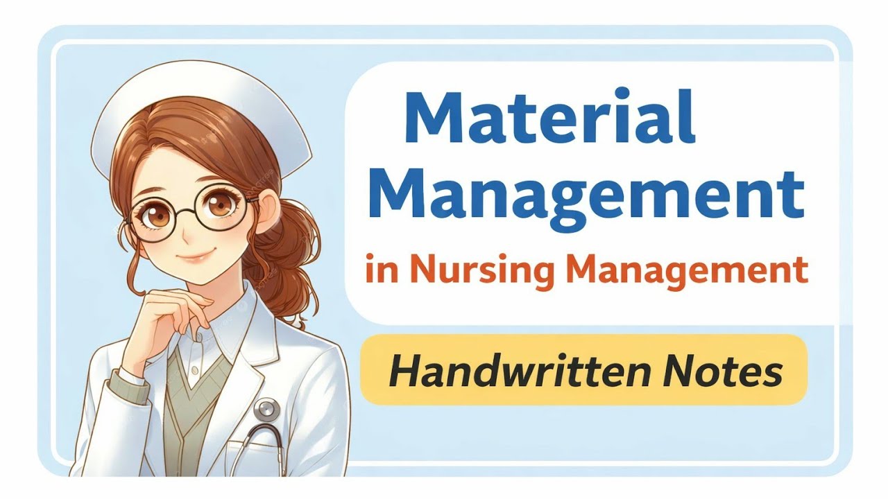 Material Management in Nursing management and leadership B.Sc. 4th year #bscnursing #management 