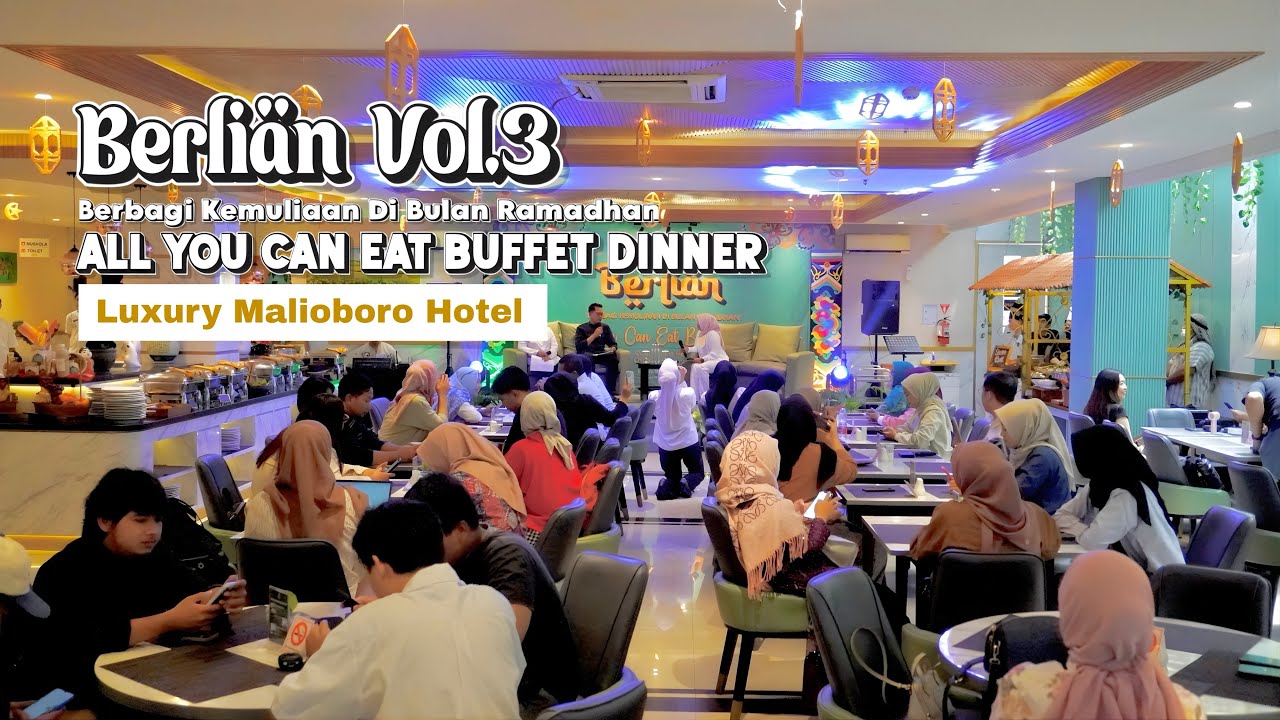 Berlian Vol.3 All You Can Eat Iftar Buffet | Luxury Malioboro Hotel