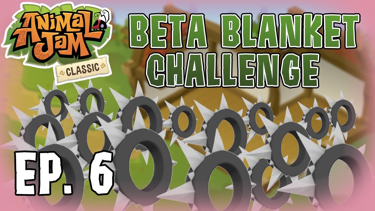 A Solid Grind. [Beta Blanket Challenge EP. 6]