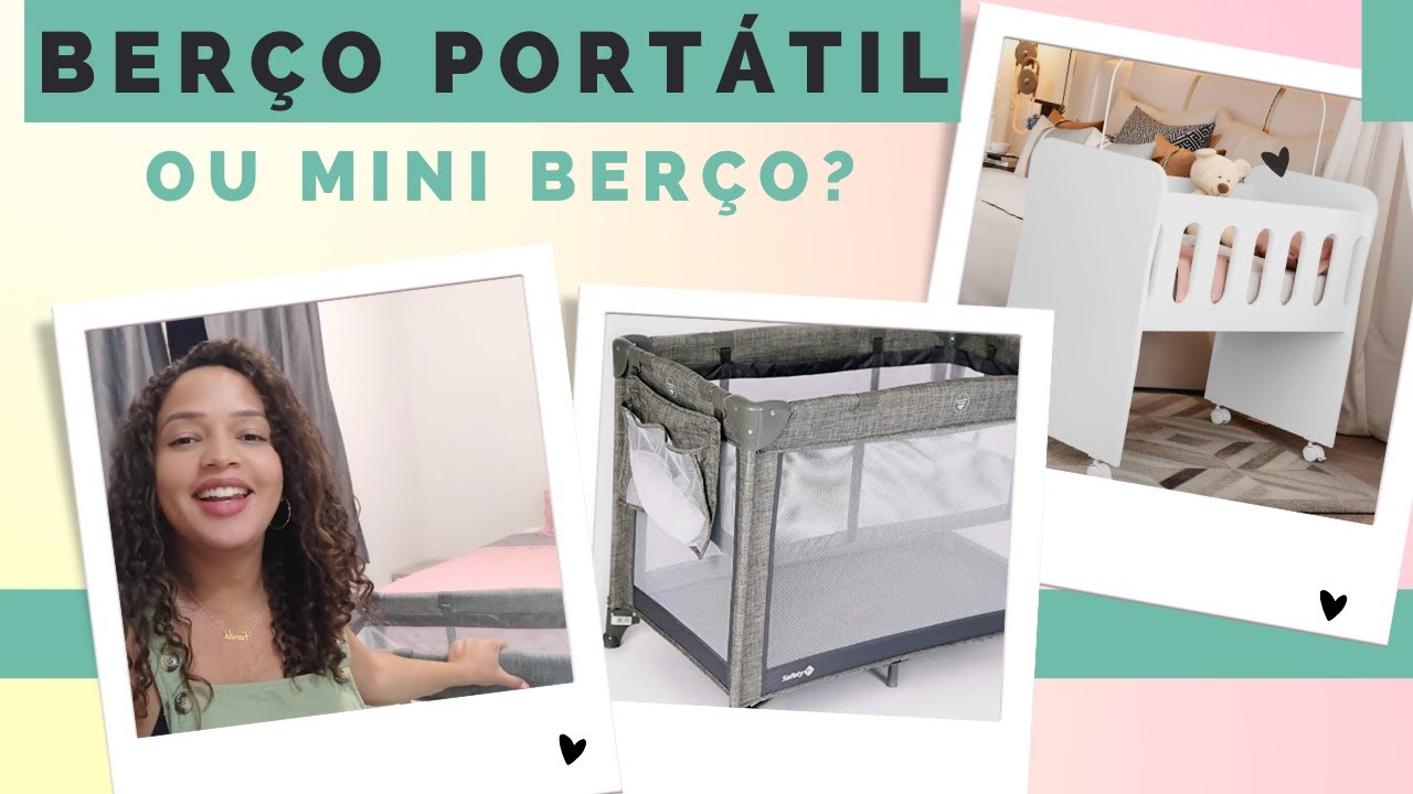 BERÇO PORTATIL OU MINI BERÇO? MELHOR ESCOLHA!! Vantagens e desvantagens desse berço!
