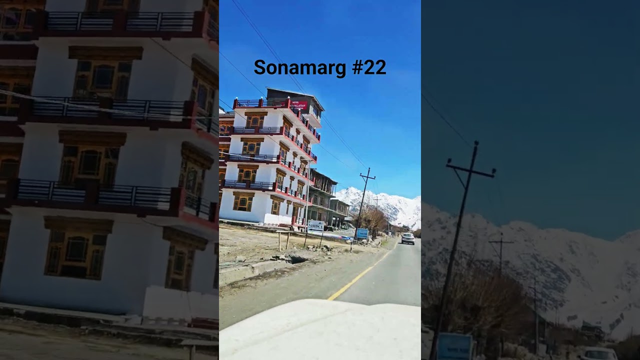 Sonamarg part#22 