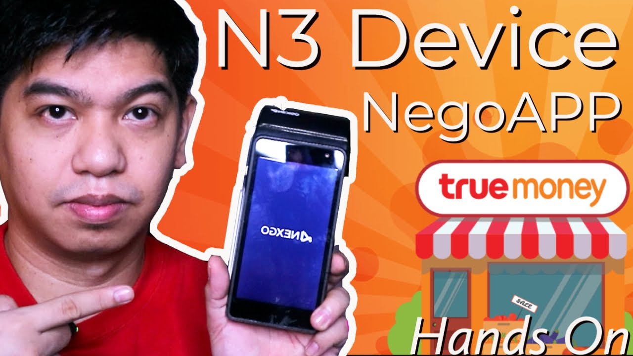 Hands On Review - N3 Device & TrueMoney NegoAPP - Vlog 367