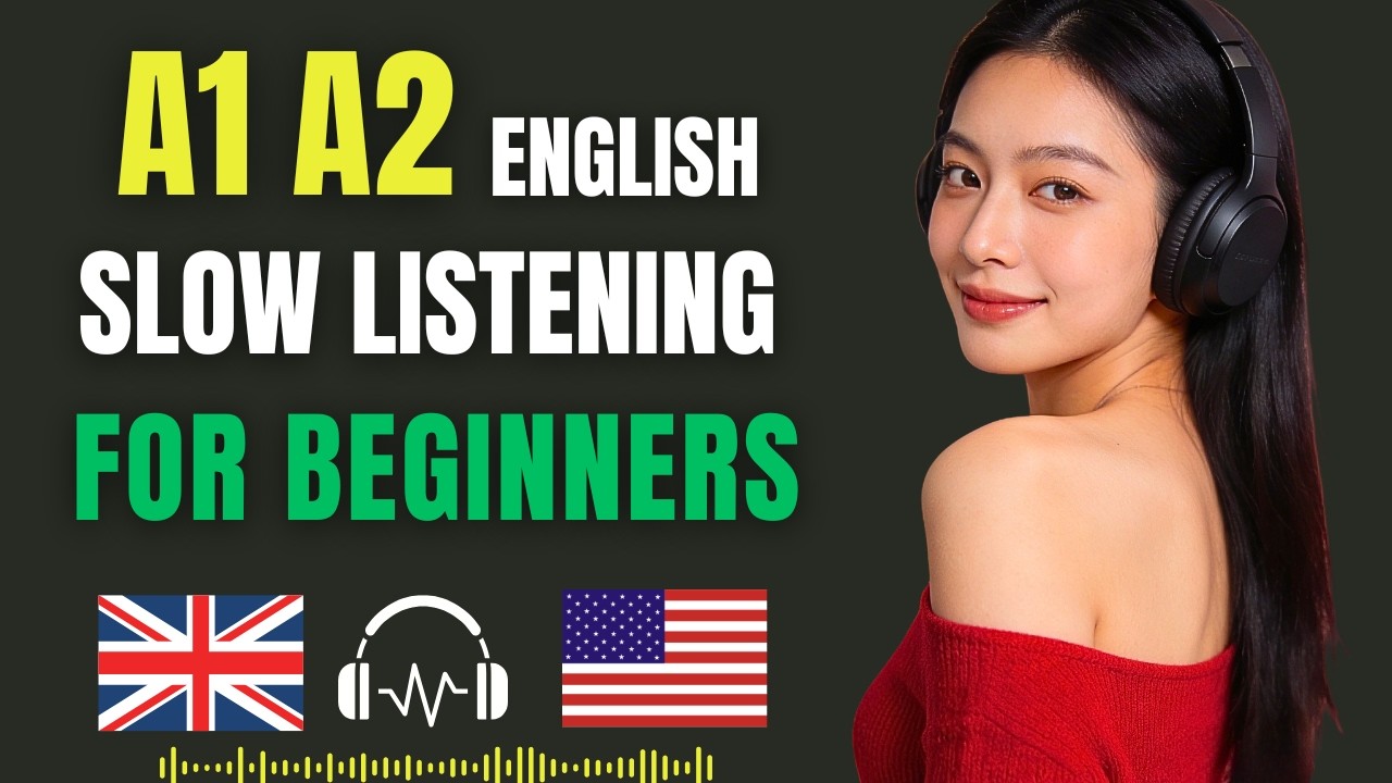 A1 A2 Slow English Listening Practice for Beginners | Daily Conversations Listening & Speaking