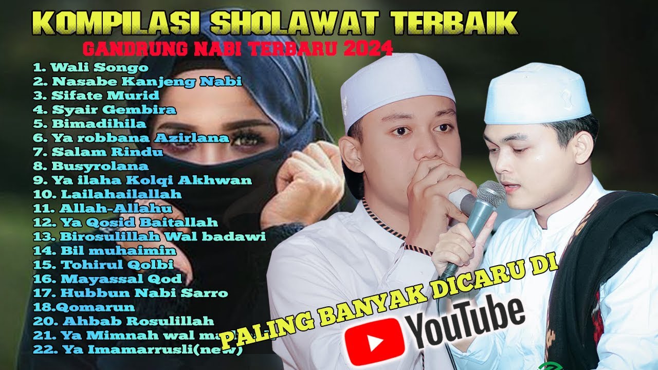 SHOLAWAT VIRAL HADROH GANDRUNG NABI YANG PALING BANYAK DICARI  , ALBUM GANDRUNG NABI TERBARU 2024