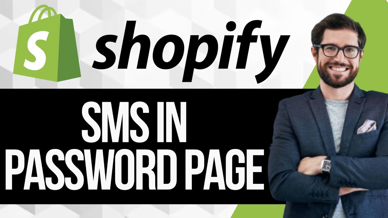 Как добавить SMS на страницу паролей Shopify