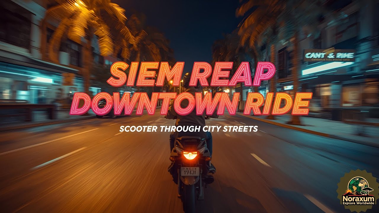 Night Ride in Siem Reap DownTown 🇰🇭 [ Scooter Adventure Through Cambodia's City Streets ]