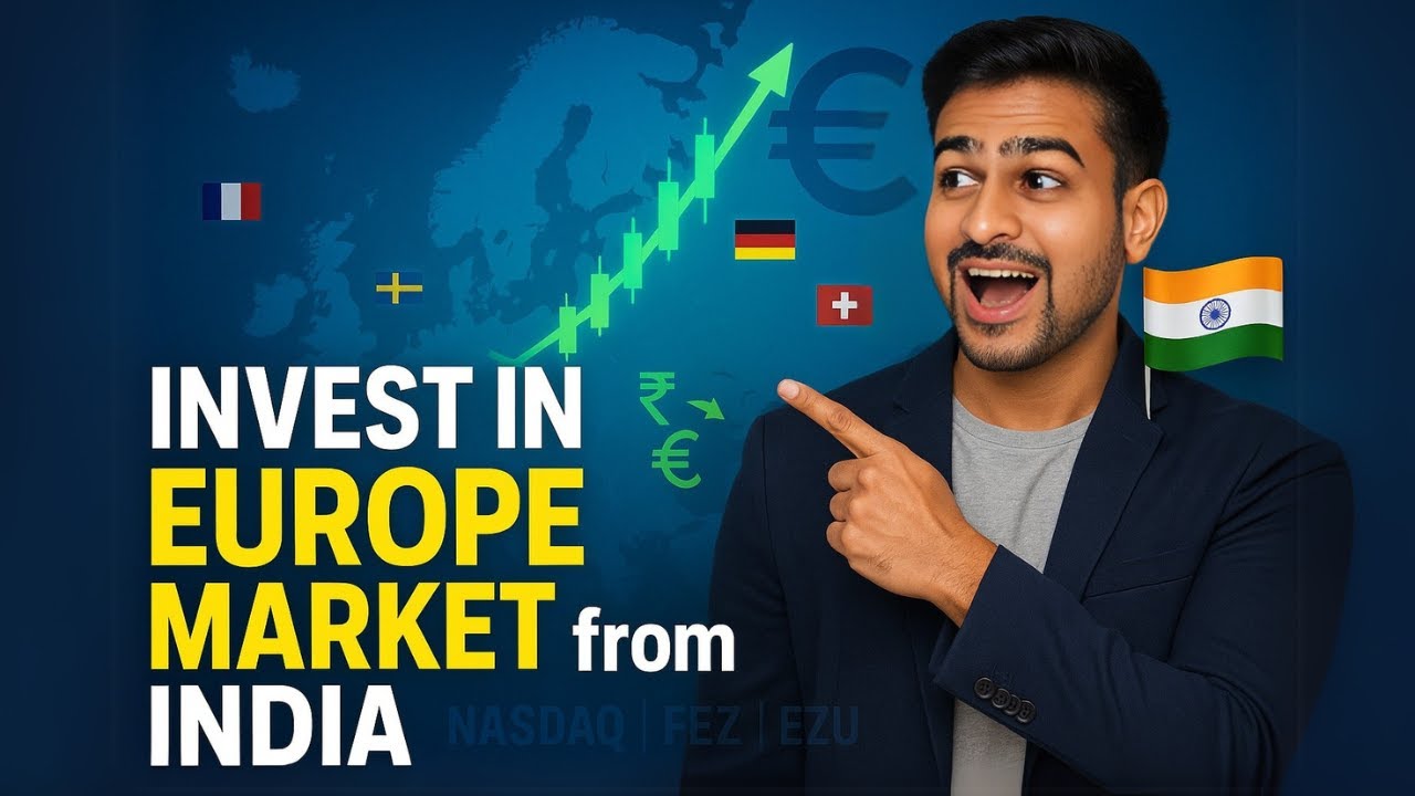 How to Invest in Europe Stock Market from India | Invest in EUROPE from India