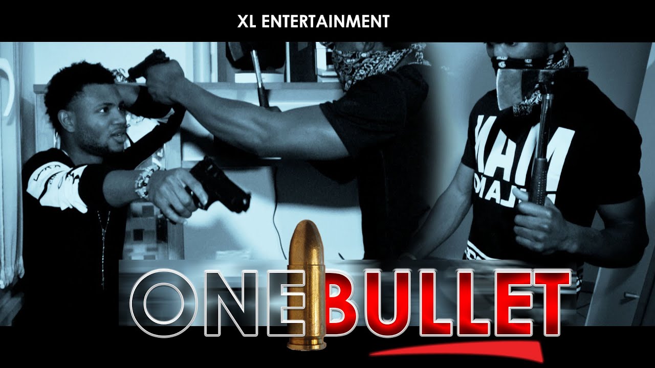 One Bullet Short Film - XL Entertainment