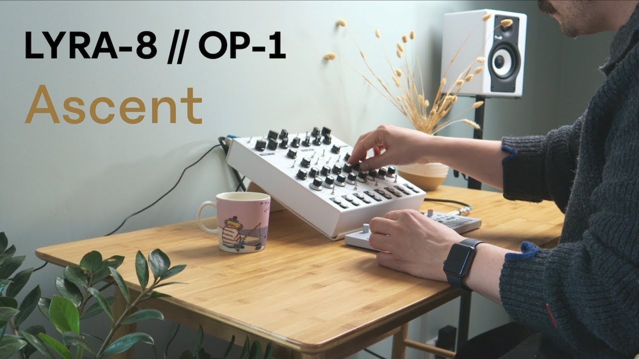 ASCENT - Lyra-8 // OP-1