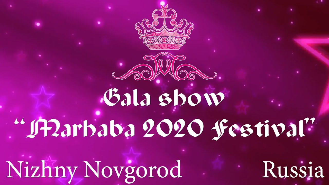 MARHABA 2020 FESTIVAL | Видеосъёмка в Нижнем Новгороде