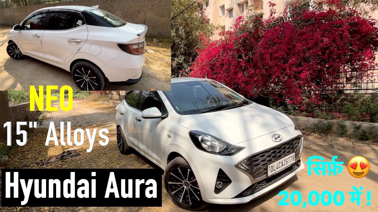 मात्र ₹20,000 में 😍 Neo Alloys In Aura | Hyundai Aura Alloy Wheel | 15