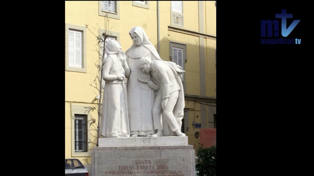 El bien es difusivo | Santa Teresa de Jesus Jornet| Santo del día | 26 de agosto