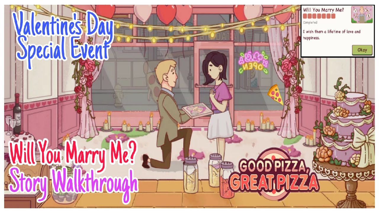 Will You Marry Me? Story Walkthrough - Valentine's Day Event - Good Pizza Great Pizza