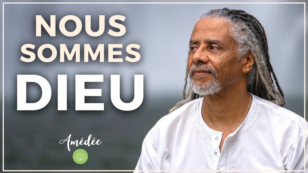 Nous sommes Dieu