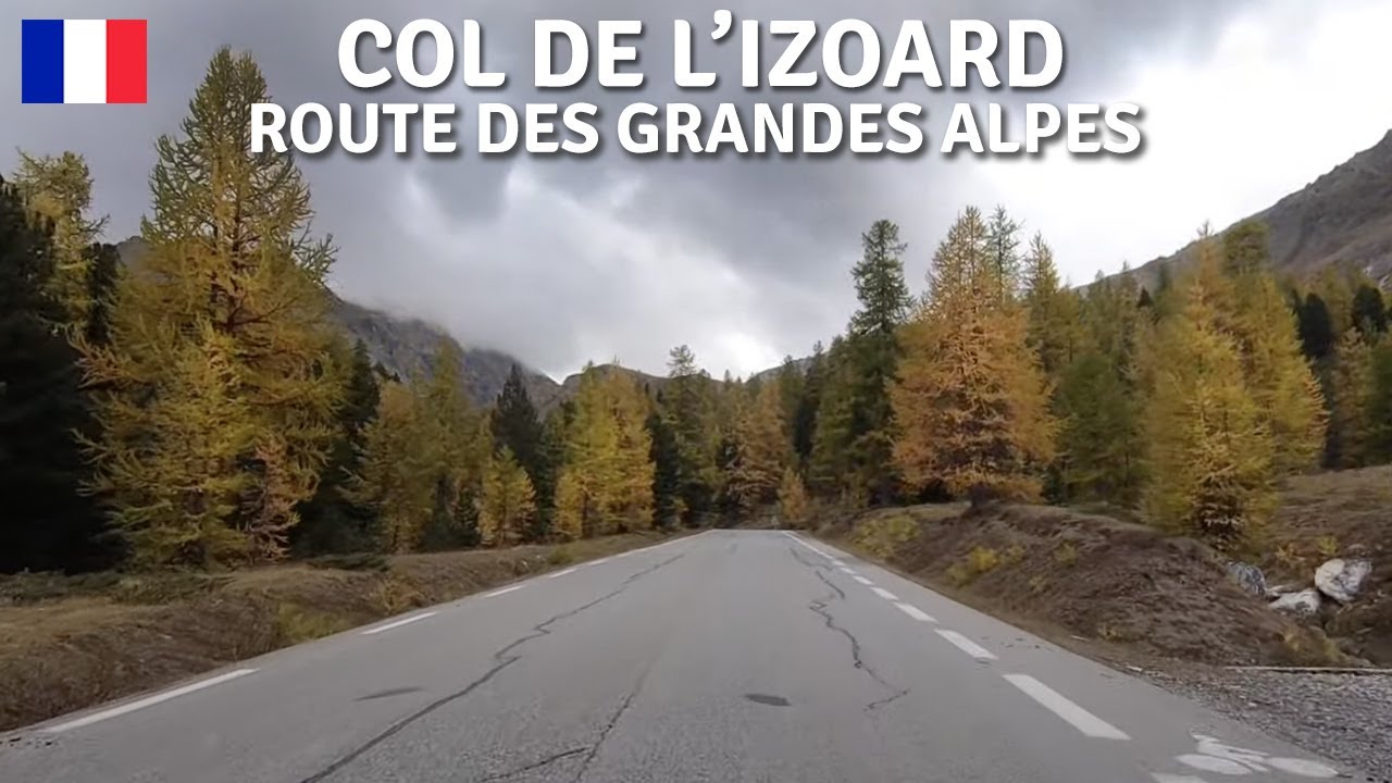 Col de L'Izoard 🇫🇷 RdGA - Route des Grandes Alpes 18 - Col de L'Izoard [Driving France] Scenic Road