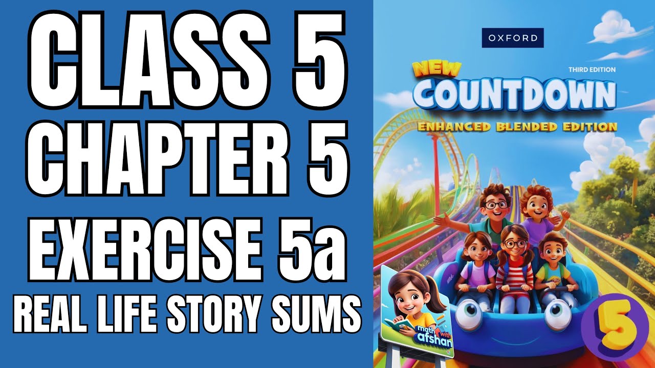 Countdown 5 Exercise 5a Real life story sums | Class 5 math | Math with Afshan #mathematics