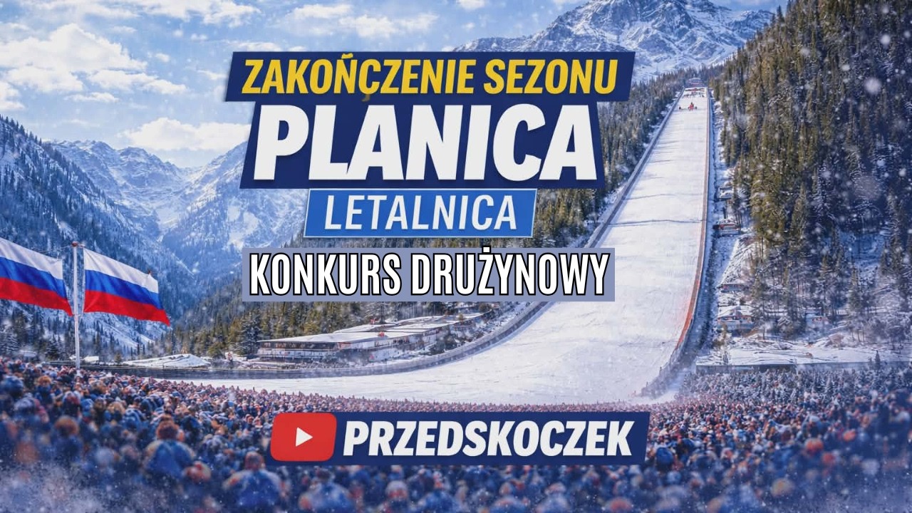 PŚ w skokach narciarskich - CZAS NA LETALNICĘ - ostatni konkurs drużynowy z udziałem Kamila Stocha