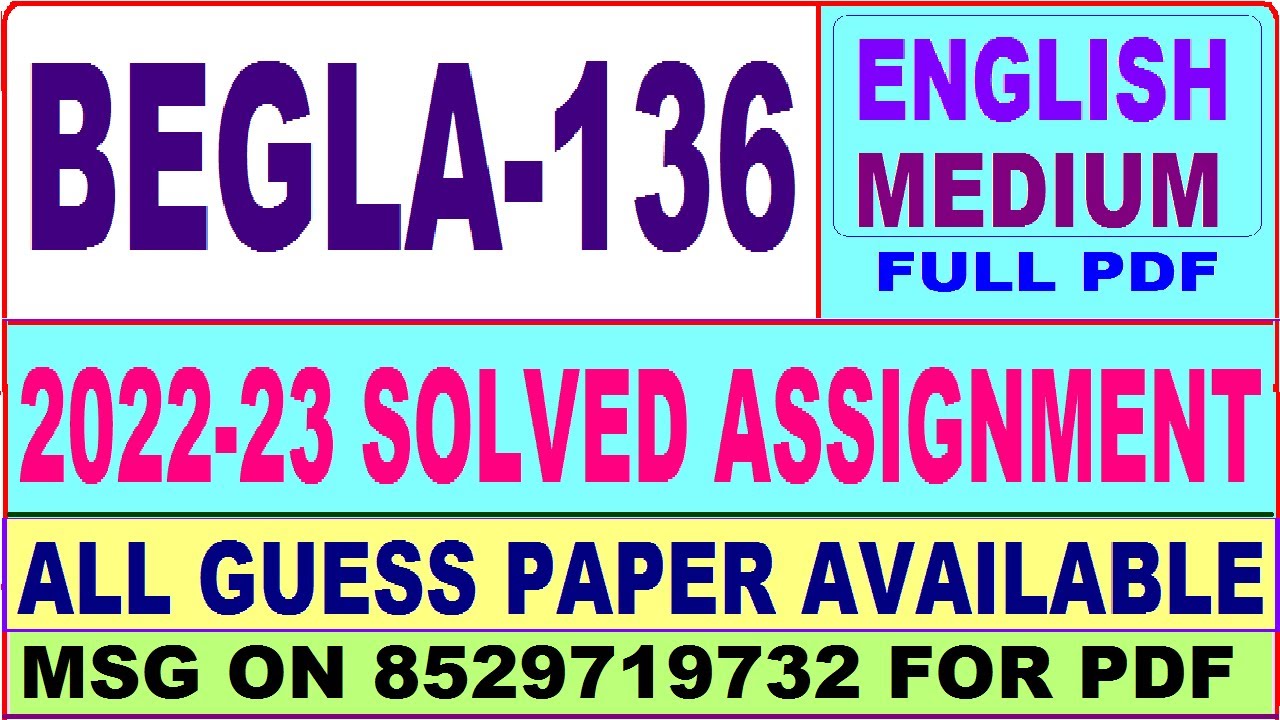 begla 136 solved assignment 2022-23 in English / begla 136 solved assignment / ignou bag begla 136
