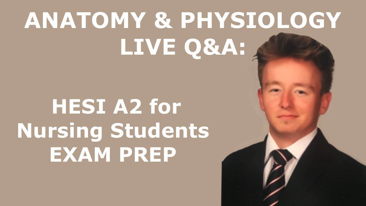 6/1/25 HESI A2 / TEAS for Nursing Students LIVE Q&A: Anatomy & Physiology 1&2 Exam Prep