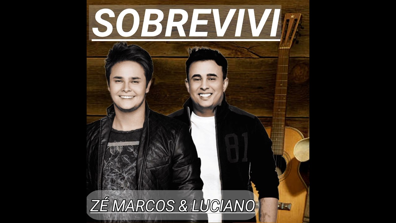 ZÉ MARCOS & LUCIANO  - SOBREVIVI ( COMPOSITOR PASTOR JHONNY SILVA)