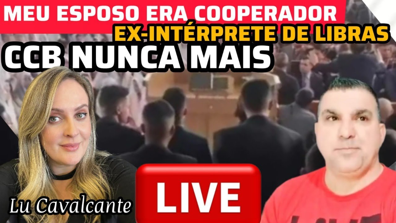 CCB, EX CCB LU CAVALCANTE CONTANDO SUA HISTORA DE VIDA ANTES E DEPOIS DA CCB