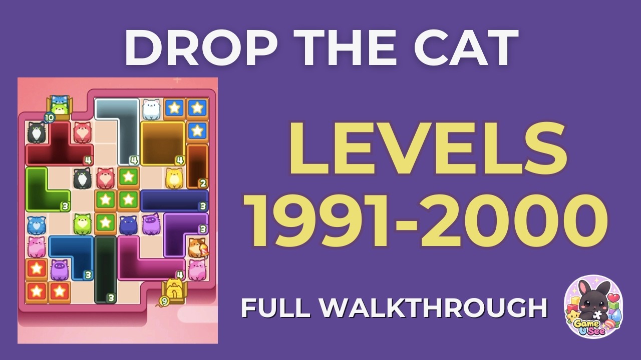 Drop the Cat | Lv.1991–2000 | Level Pack