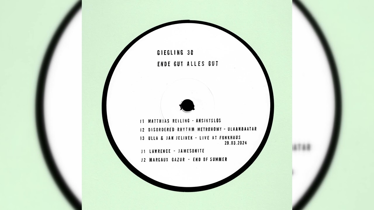 Lawrence - Jamesonite [GIEGLING30 - Ende Gut Alles Gut - Giegling]