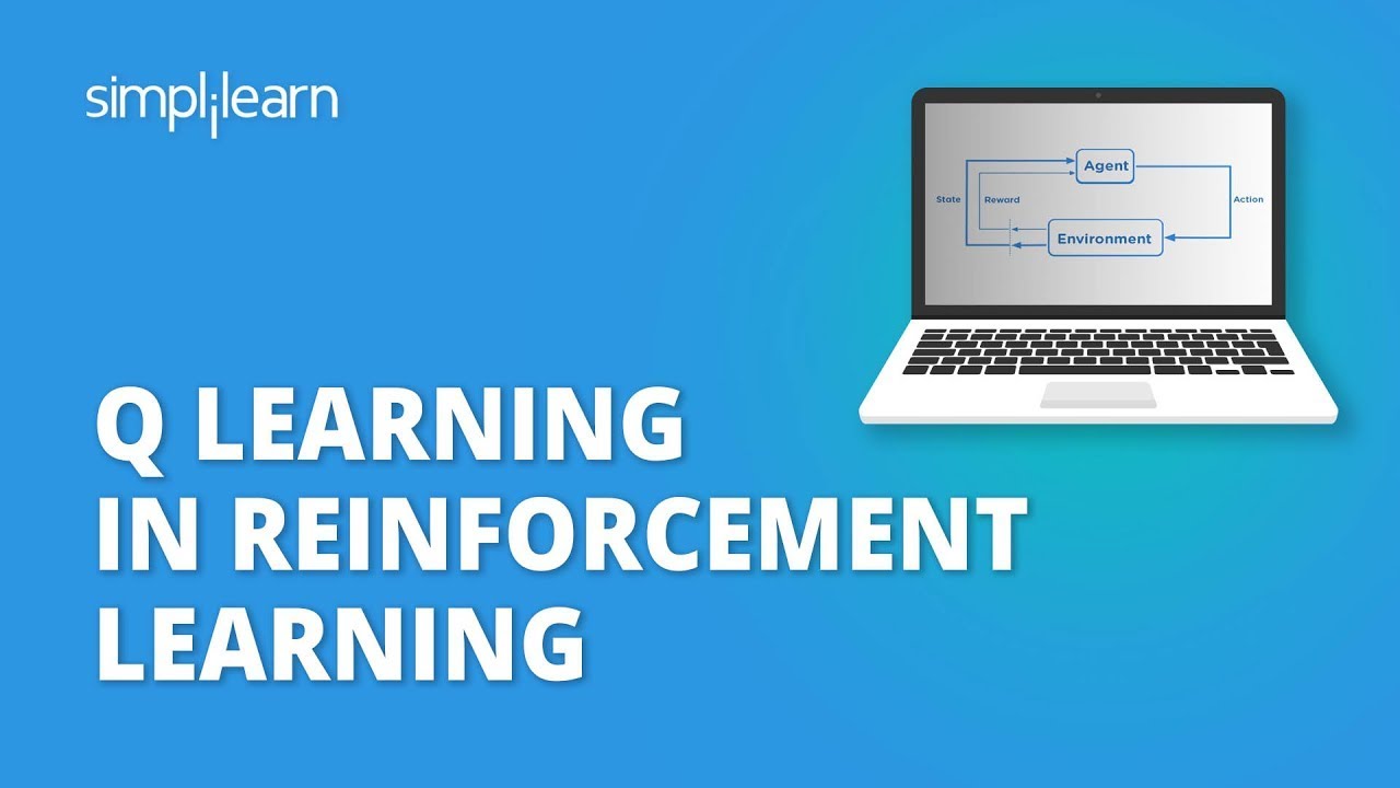 Q Learning In Reinforcement Learning | Q Learning Example | Machine Learning Tutorial | Simplilearn