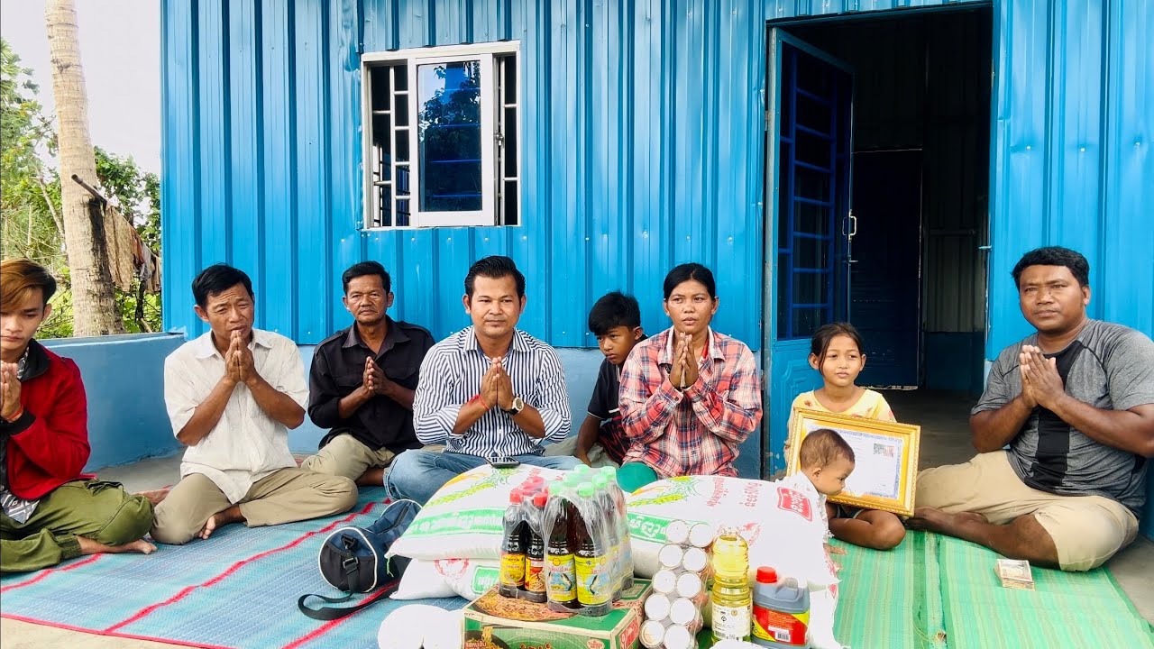 #1897 ថ្ងៃប្រគល់ផ្ទះជូនបងជួនផននិងកូនគាត់