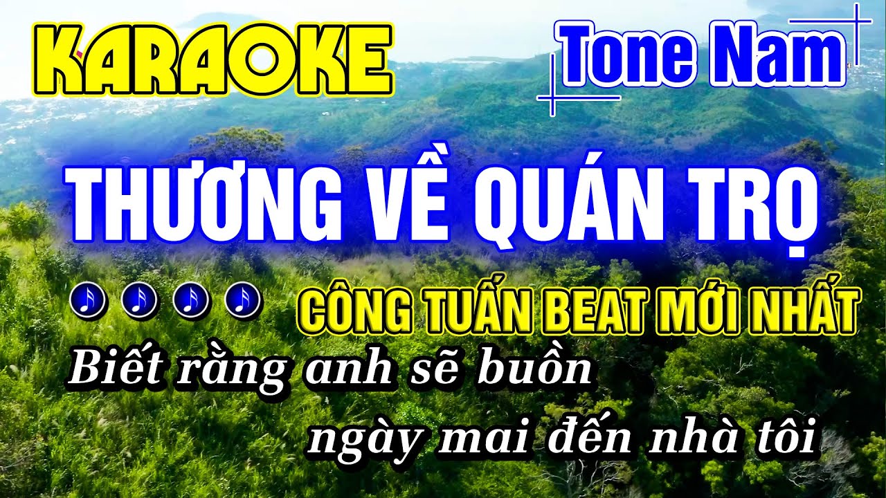 Thương Về Quán Trọ Karaoke Tone Nam Nhạc Sống Rumba Hay Dễ Hát NHẠC LÍNH CÔNG TUẤN BOLERO MỚI NHẤT