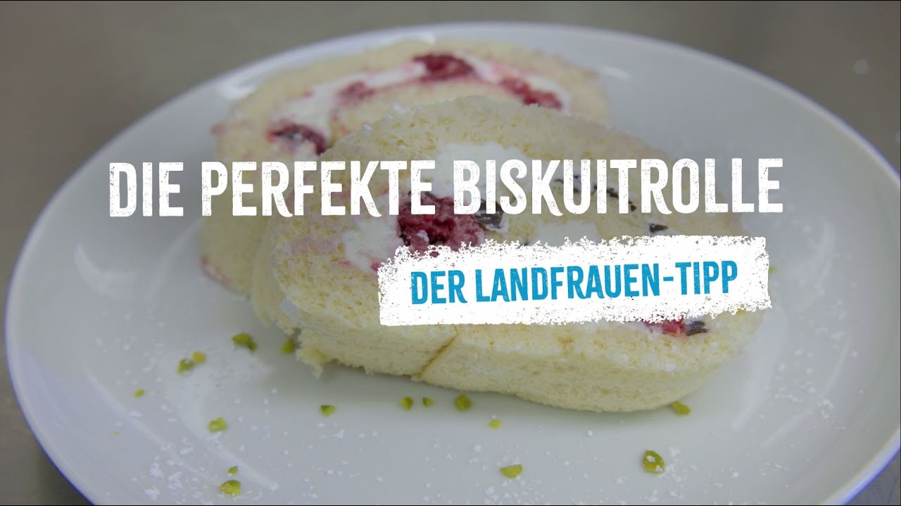 Der Landfrauen-Tipp: Die perfekte Biskuitrolle