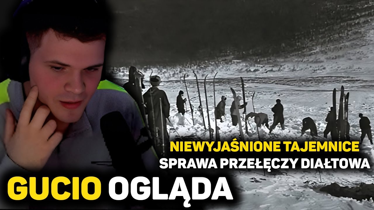 GUCIO OGLĄDA NIEWYJAŚNIONE TAJEMNICE - SRPAWA PRZEŁĘCZY DIATŁOWA