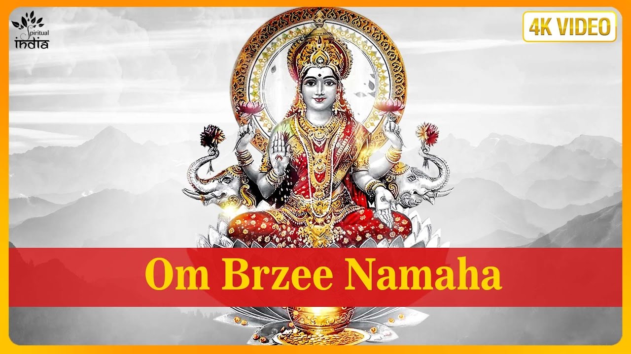Laxmi Mantra - Om Brzee Namaha 108 Times | Wealth Mantra | Bhakti Songs Hindi