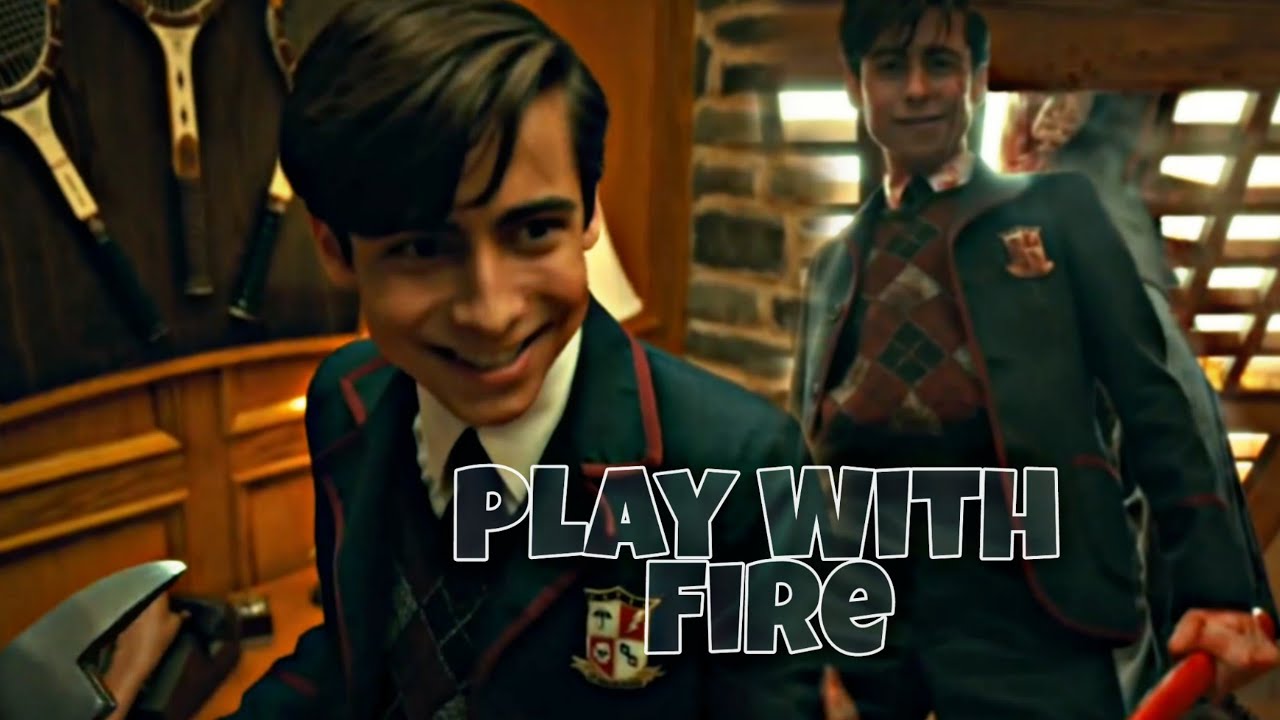 Play With Fire | [ Number Five ]