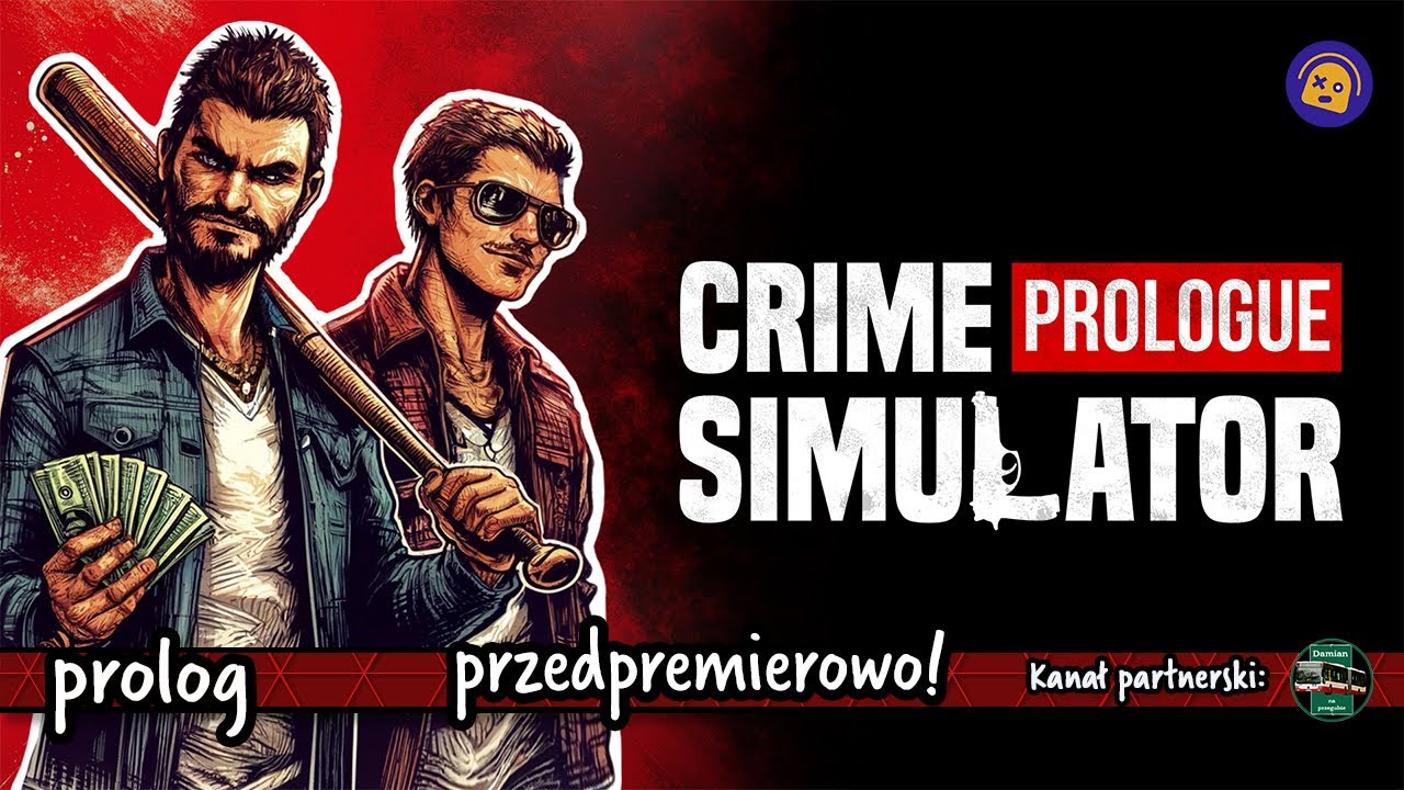🇵🇱 | Crime Simulator – Prologue | Przedpremierowe testy niegrzecznego symulatora 😉 🔞 📢 LIVE 2K