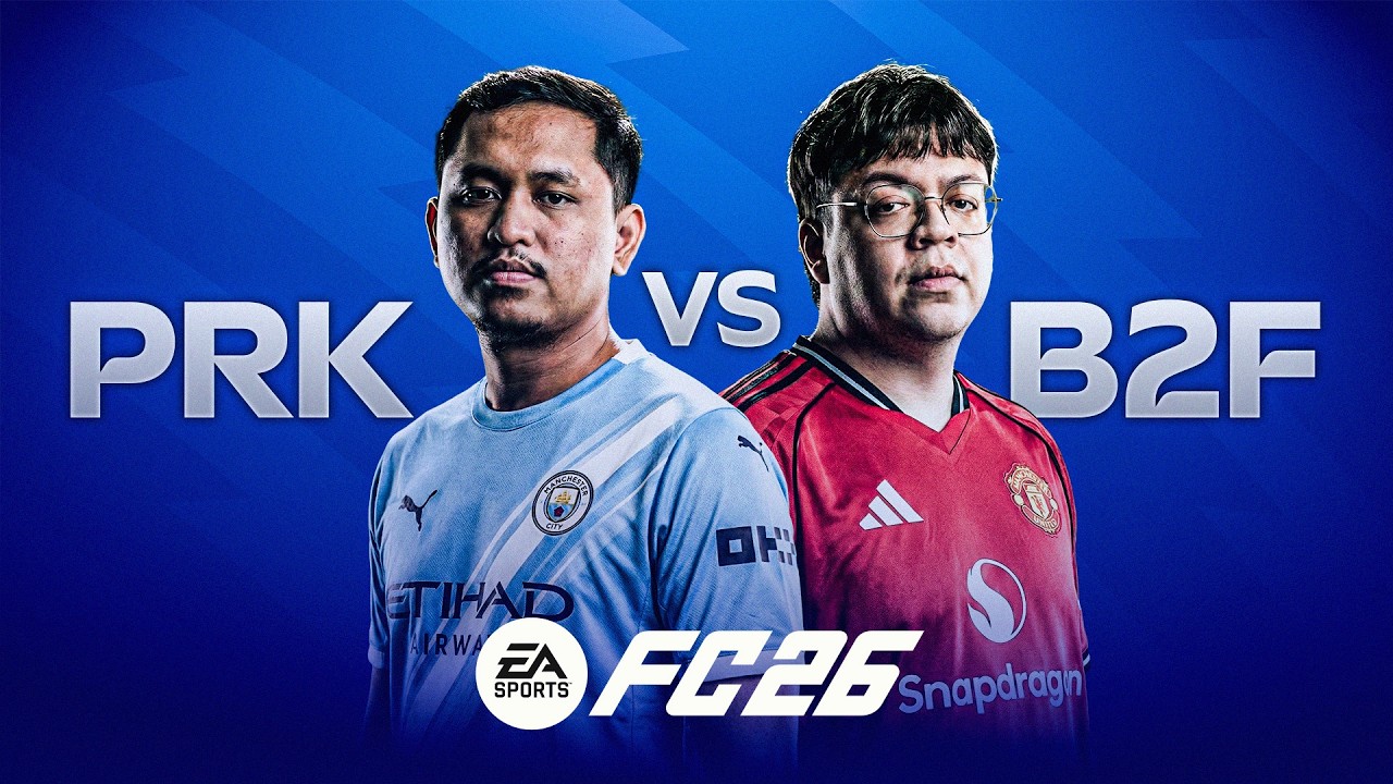 HIGHLIGHT MAIN EVENT FUNMATCH PRK VS B2F -  FC 26
