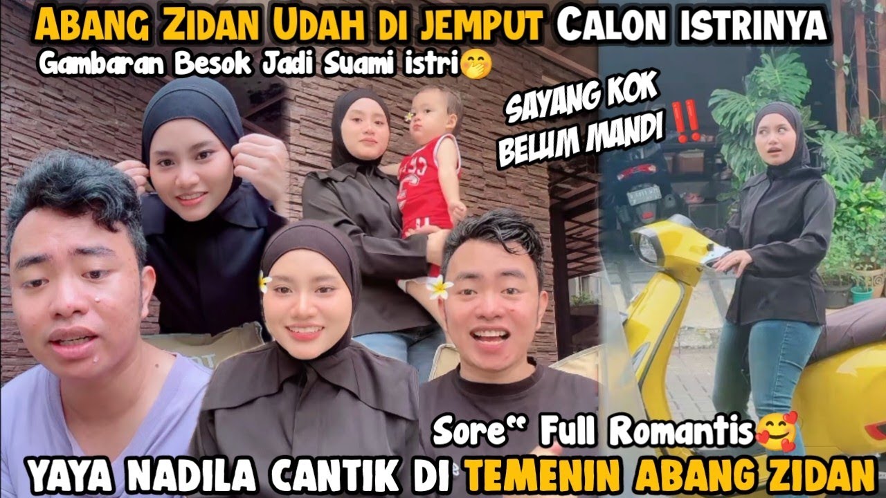 ABANG ZIDAN DI JEMPUT CALON ISTRI‼️SORE