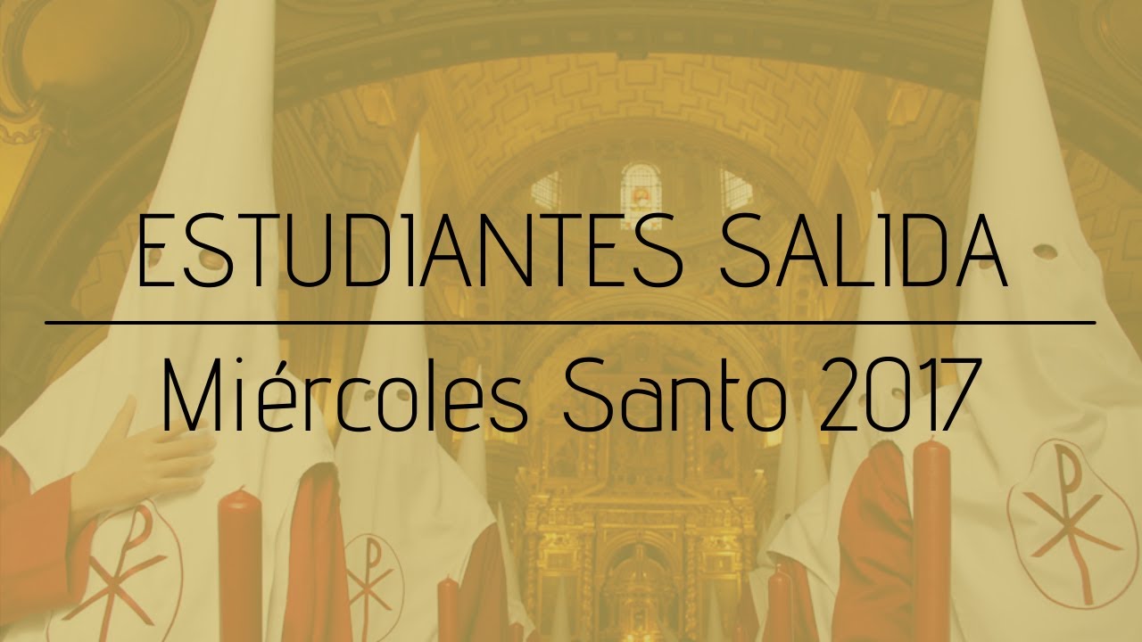 Salida Cofradía de los Estudiantes de Granada. Año 2017