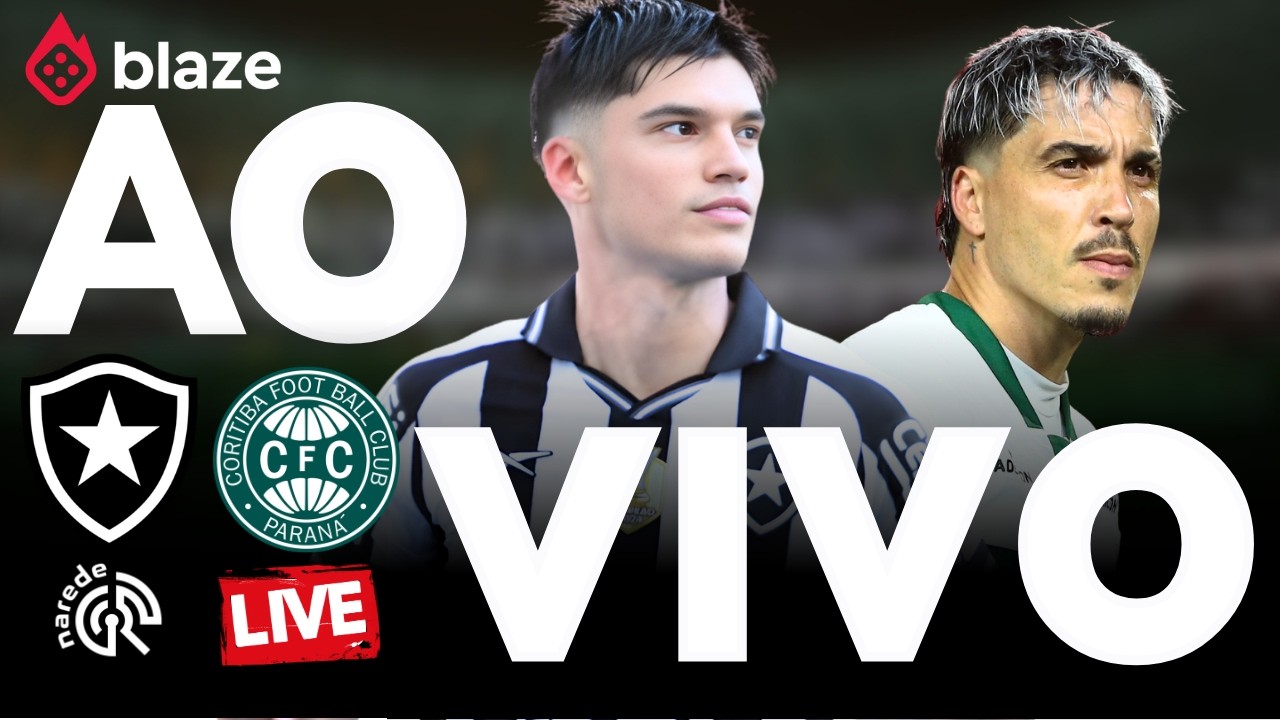 BOTAFOGO X CORITIBA AO VIVO 🔴 HOJE | JOGO AO VIVO AGORA | BRASILEIR&Atilde;O 2026