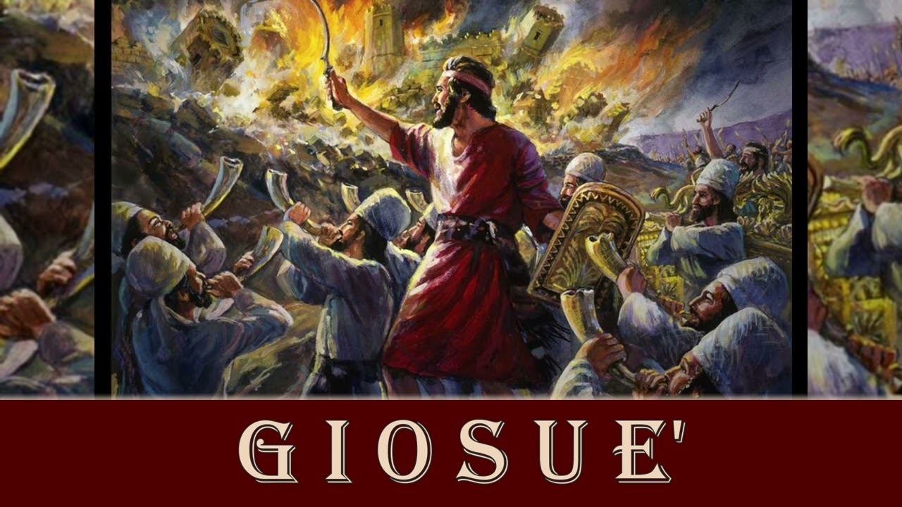 La Sacra Bibbia - 6. Giosuè